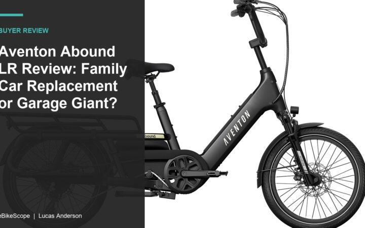 Aventon Abound LR Review: Family Car Replacement or Garage Giant? featured image