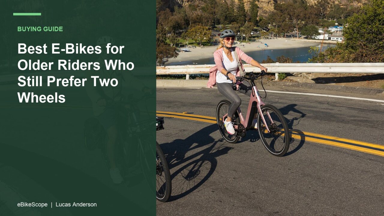 Best E-Bikes for Older Riders Who Still Prefer Two Wheels featured image