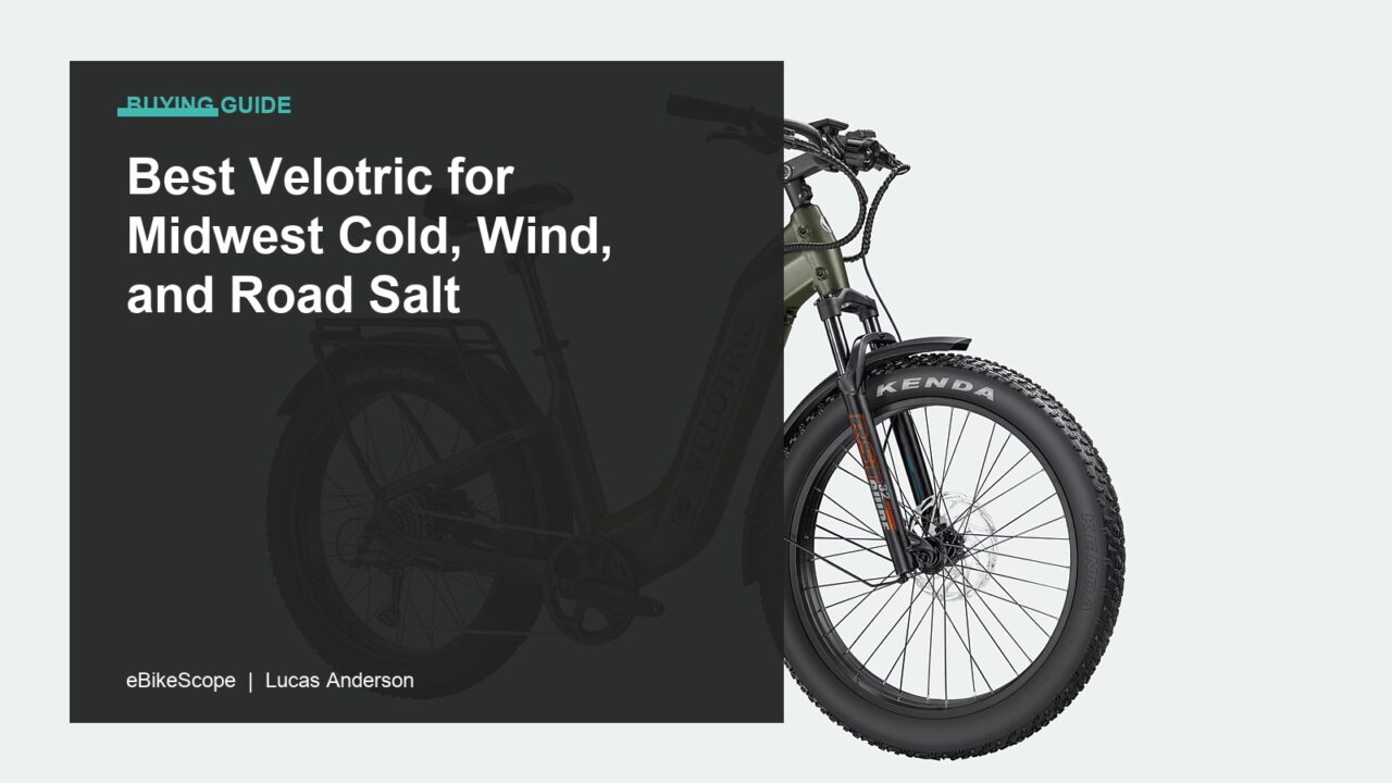 Best Velotric for Midwest Cold, Wind, and Road Salt featured image