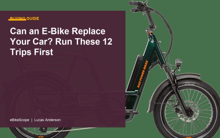 Can an E-Bike Replace Your Car? Run These 12 Trips First featured image