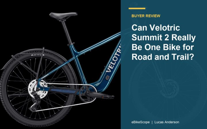 Can Velotric Summit 2 Really Be One Bike for Road and Trail? featured image