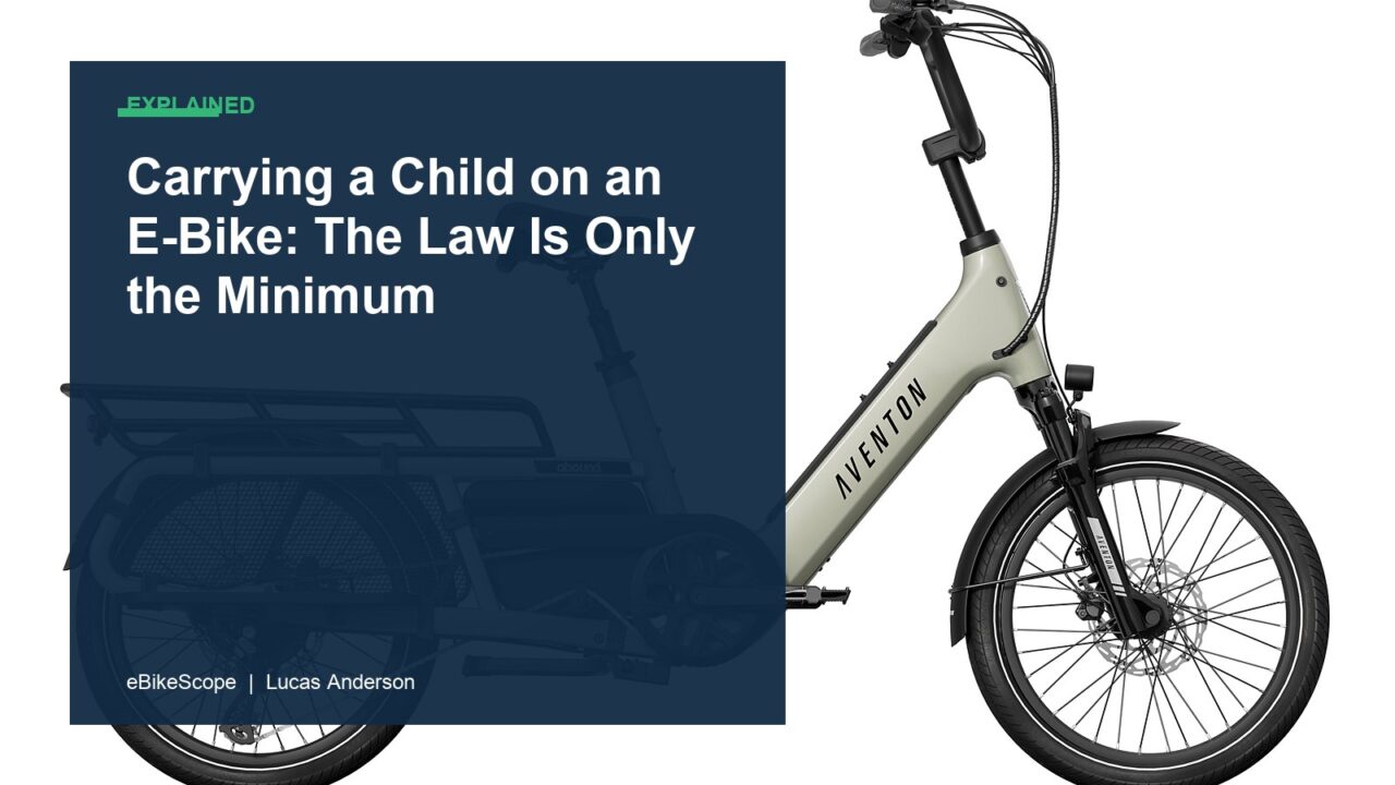 Carrying a Child on an E-Bike: The Law Is Only the Minimum featured image