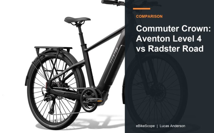 Commuter Crown: Aventon Level 4 vs Radster Road featured image