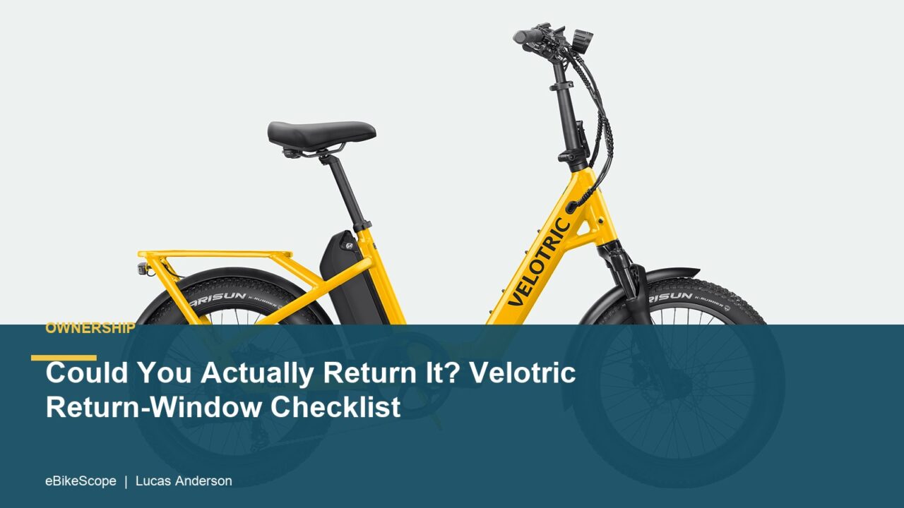 Could You Actually Return It? Velotric Return-Window Checklist featured image