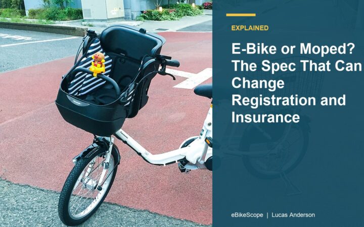 E-Bike or Moped? The Spec That Can Change Registration and Insurance featured image