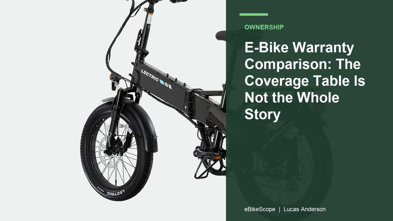 E-Bike Warranty Comparison: The Coverage Table Is Not the Whole Story featured image