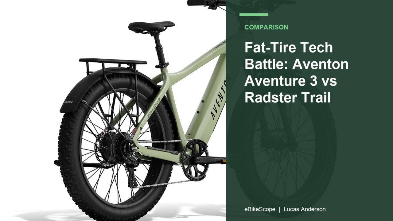Fat-Tire Tech Battle: Aventon Aventure 3 vs Radster Trail featured image