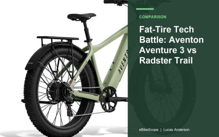 Fat-Tire Tech Battle: Aventon Aventure 3 vs Radster Trail featured image