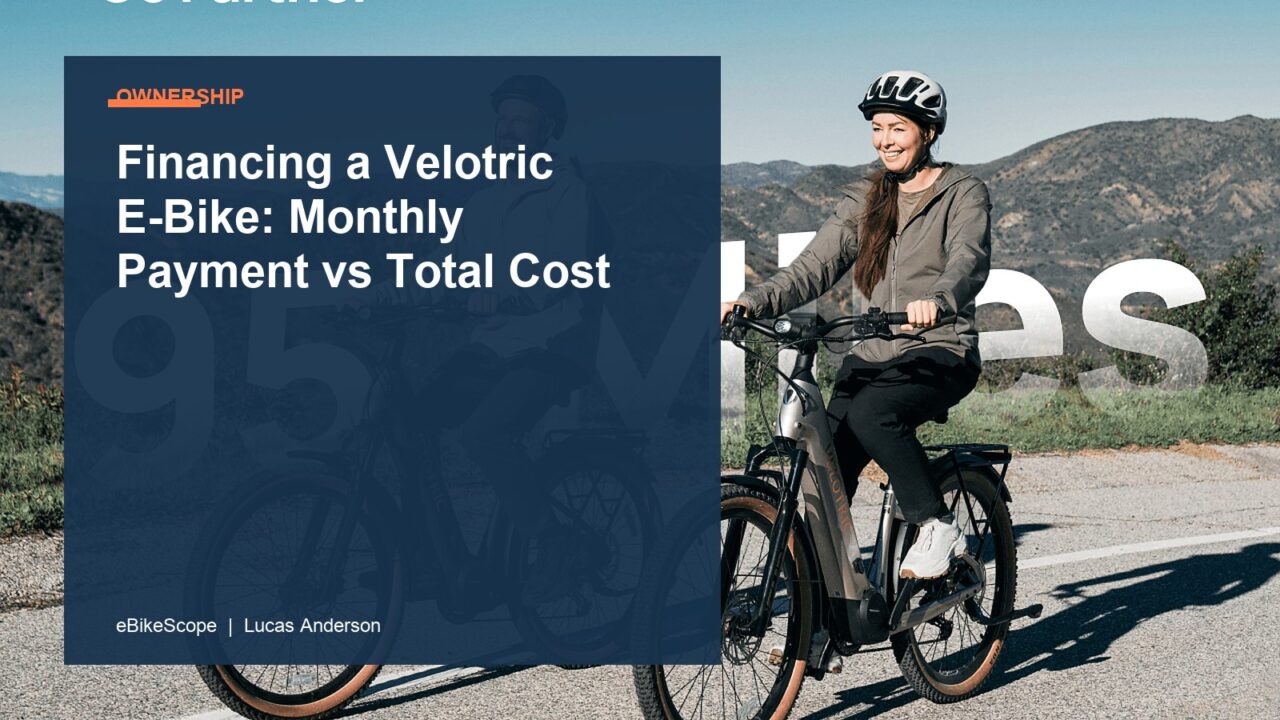 Financing a Velotric E-Bike: Monthly Payment vs Total Cost featured image