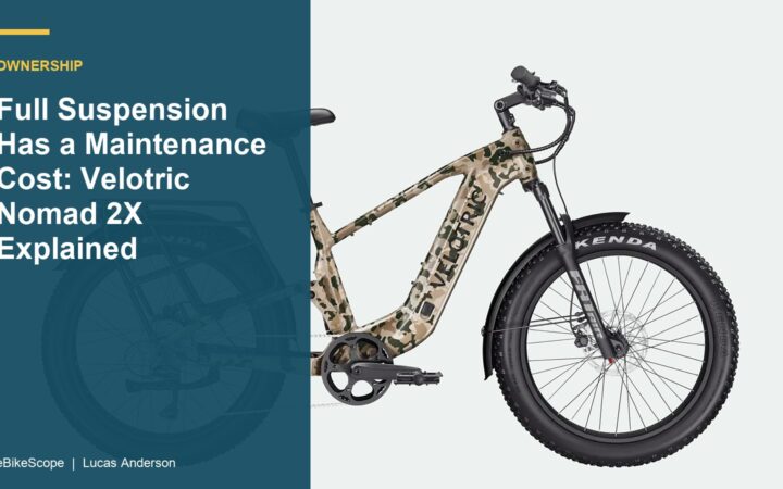 Full Suspension Has a Maintenance Cost: Velotric Nomad 2X Explained featured image