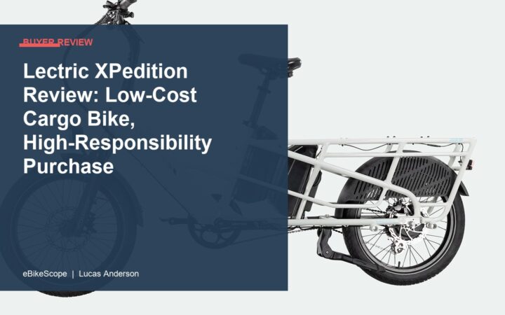Lectric XPedition Review: Low-Cost Cargo Bike, High-Responsibility Purchase featured image