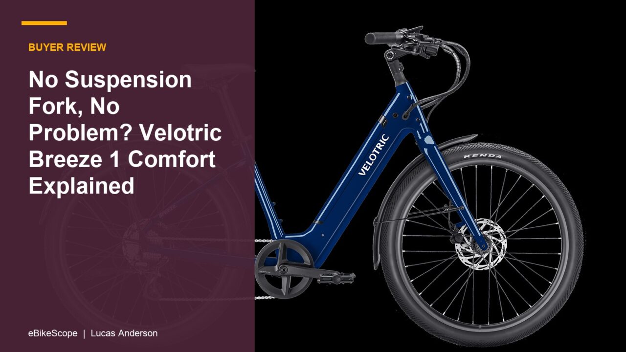 No Suspension Fork, No Problem? Velotric Breeze 1 Comfort Explained featured image