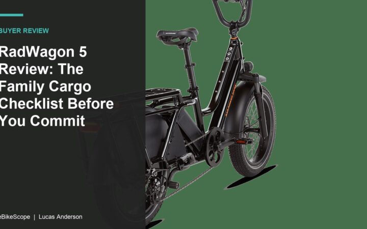 RadWagon 5 Review: The Family Cargo Checklist Before You Commit featured image