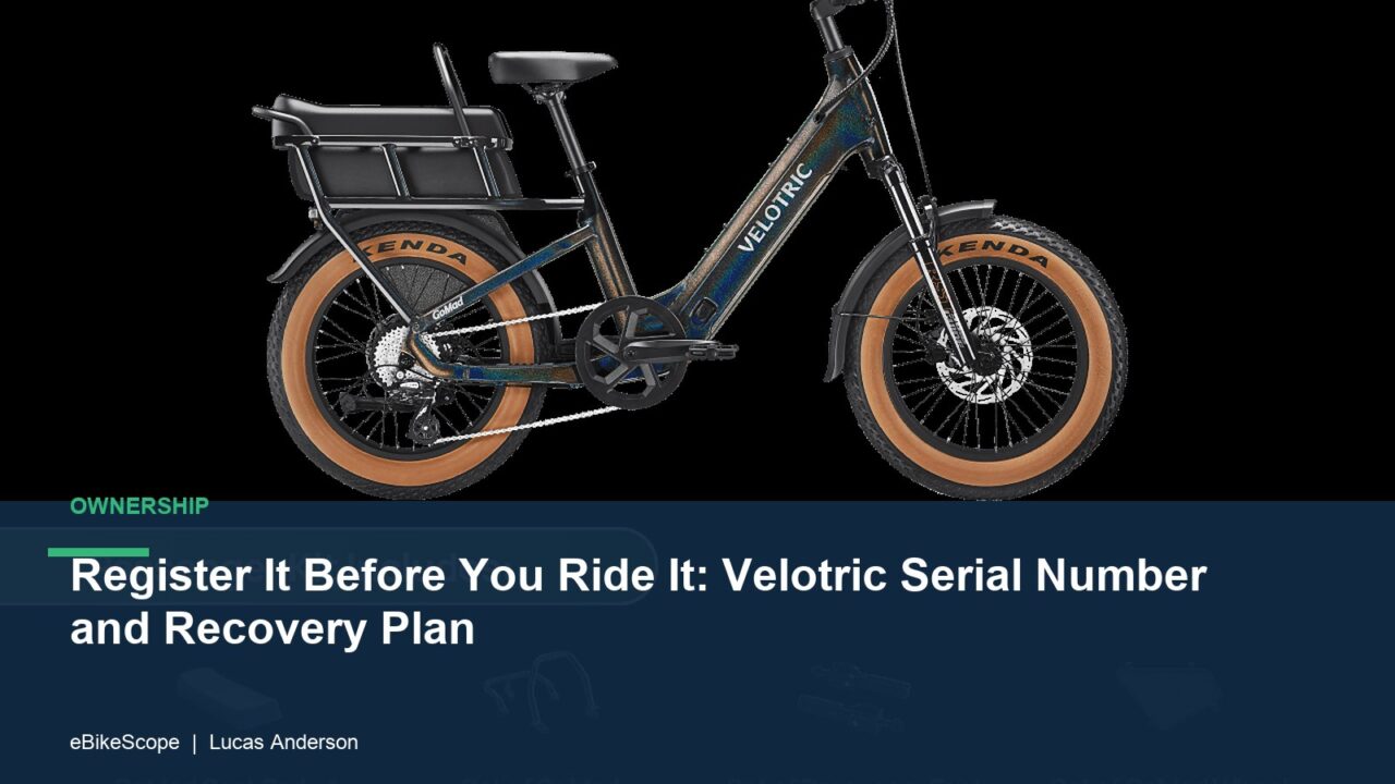 Register It Before You Ride It: Velotric Serial Number and Recovery Plan featured image