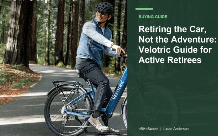 Retiring the Car, Not the Adventure: Velotric Guide for Active Retirees featured image