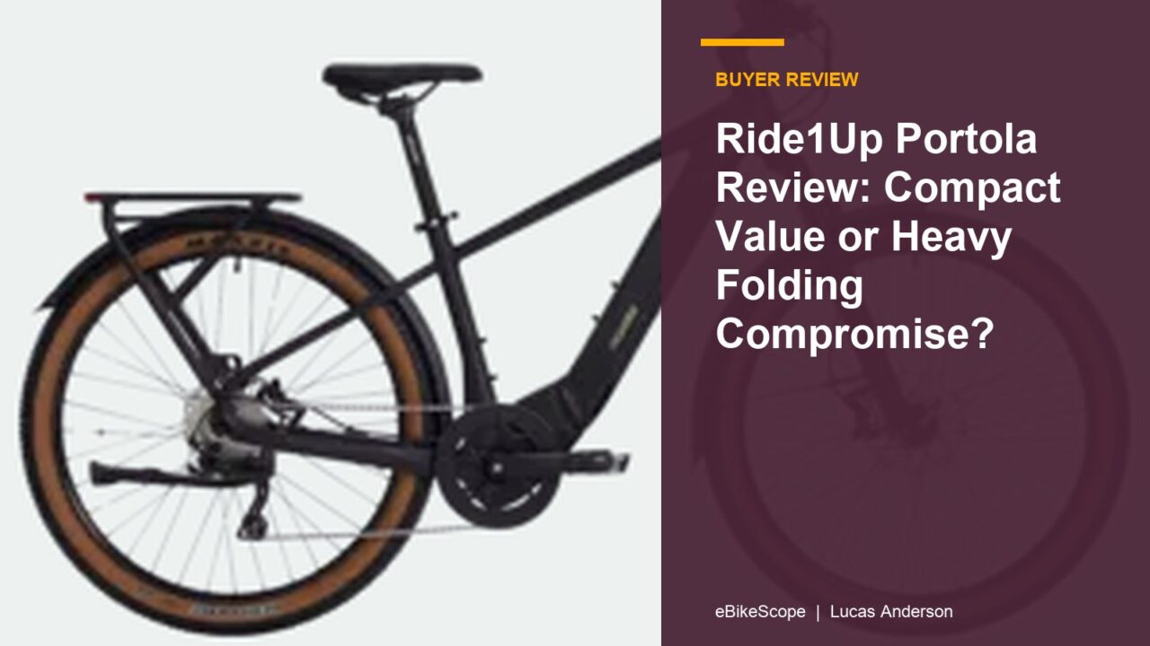 Ride1Up Portola Review: Compact Value or Heavy Folding Compromise? featured image