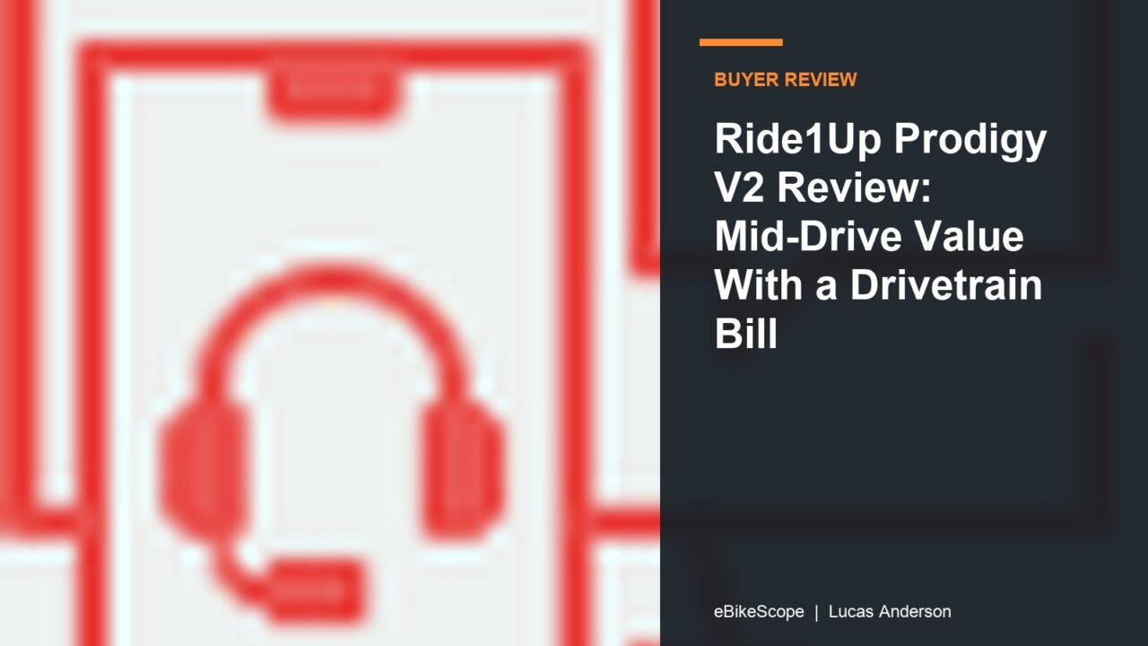 Ride1Up Prodigy V2 Review: Mid-Drive Value With a Drivetrain Bill featured image