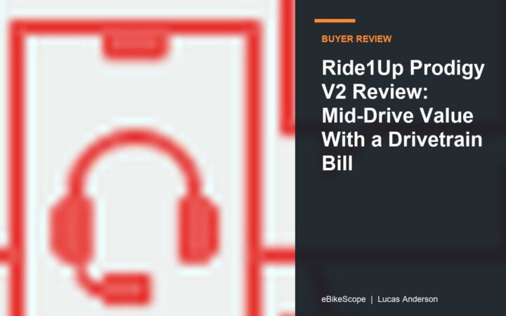 Ride1Up Prodigy V2 Review: Mid-Drive Value With a Drivetrain Bill featured image