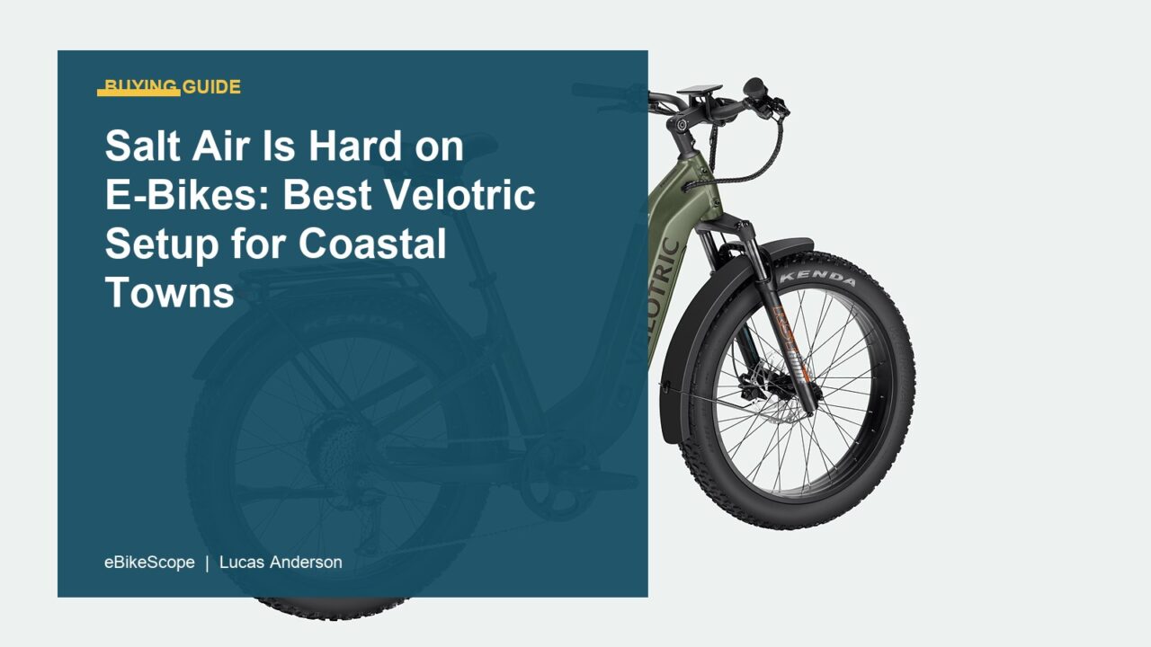 Salt Air Is Hard on E-Bikes: Best Velotric Setup for Coastal Towns featured image