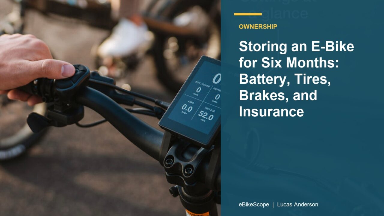 Storing an E-Bike for Six Months: Battery, Tires, Brakes, and Insurance featured image