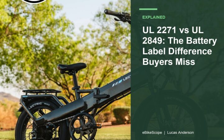 UL 2271 vs UL 2849: The Battery Label Difference Buyers Miss featured image