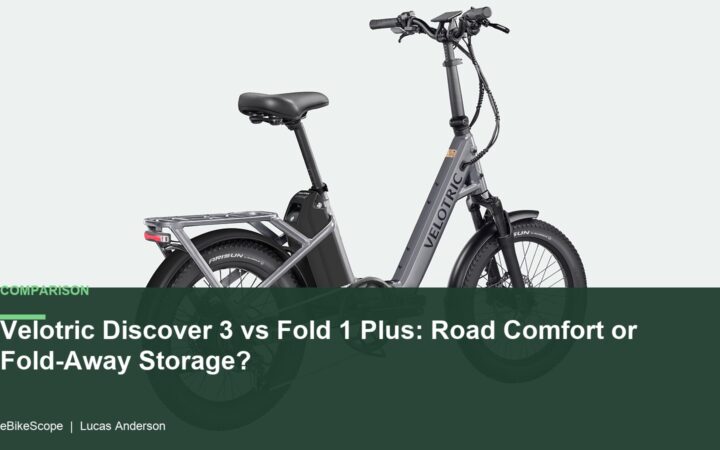 Velotric Discover 3 vs Fold 1 Plus: Road Comfort or Fold-Away Storage? featured image