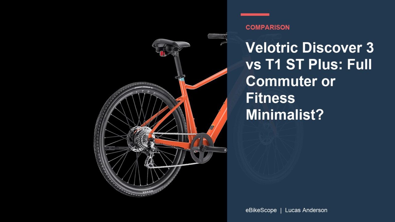 Velotric Discover 3 vs T1 ST Plus: Full Commuter or Fitness Minimalist? featured image