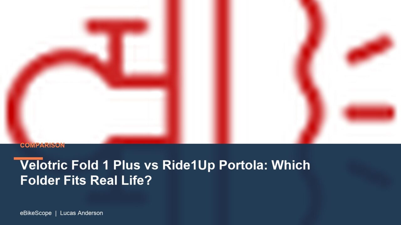 Velotric Fold 1 Plus vs Ride1Up Portola: Which Folder Fits Real Life? featured image