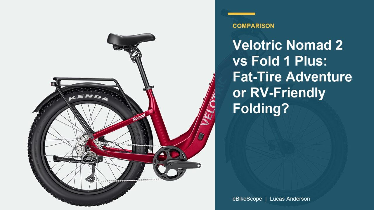 Velotric Nomad 2 vs Fold 1 Plus: Fat-Tire Adventure or RV-Friendly Folding? featured image