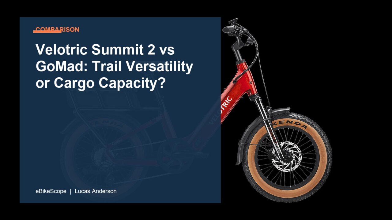 Velotric Summit 2 vs GoMad: Trail Versatility or Cargo Capacity? featured image