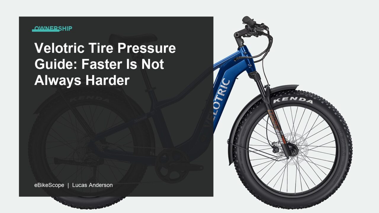 Velotric Tire Pressure Guide: Faster Is Not Always Harder featured image