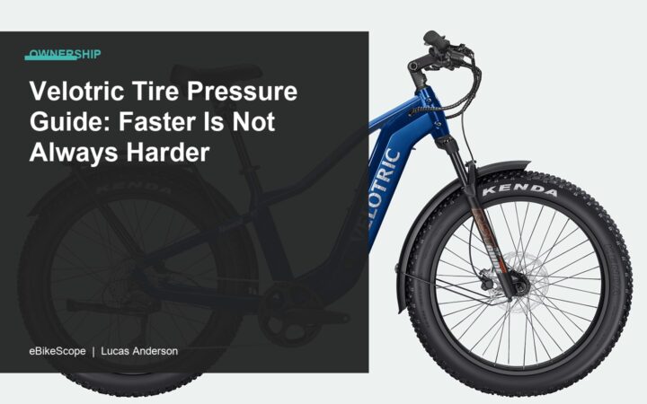 Velotric Tire Pressure Guide: Faster Is Not Always Harder featured image