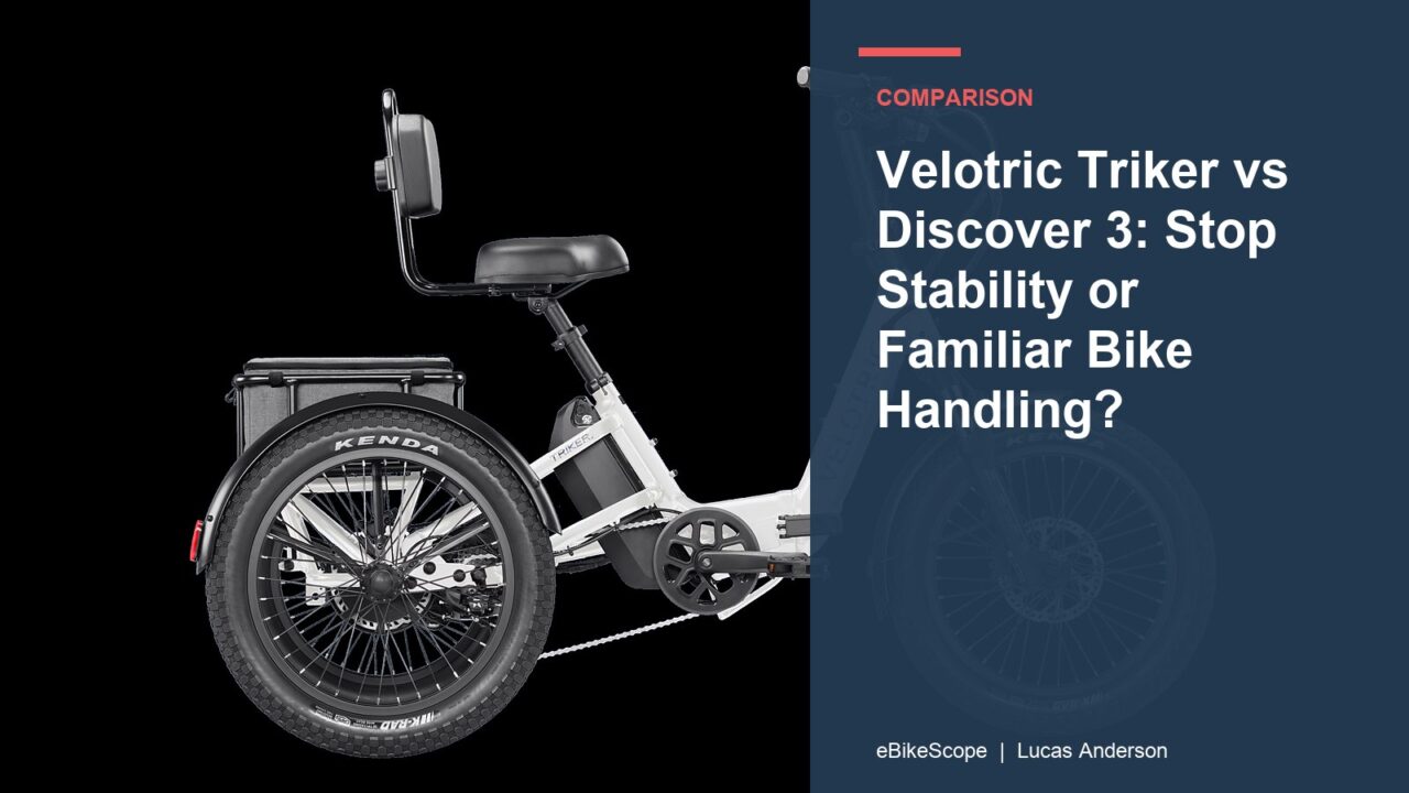 Velotric Triker vs Discover 3: Stop Stability or Familiar Bike Handling? featured image
