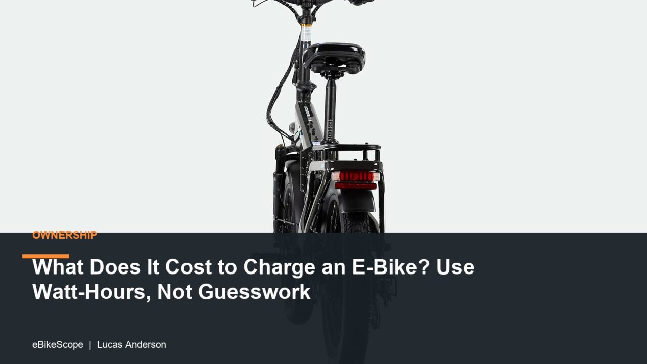 What Does It Cost to Charge an E-Bike? Use Watt-Hours, Not Guesswork featured image