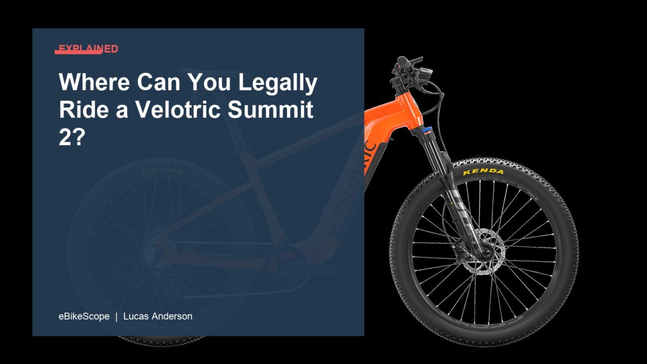 Where Can You Legally Ride a Velotric Summit 2? featured image